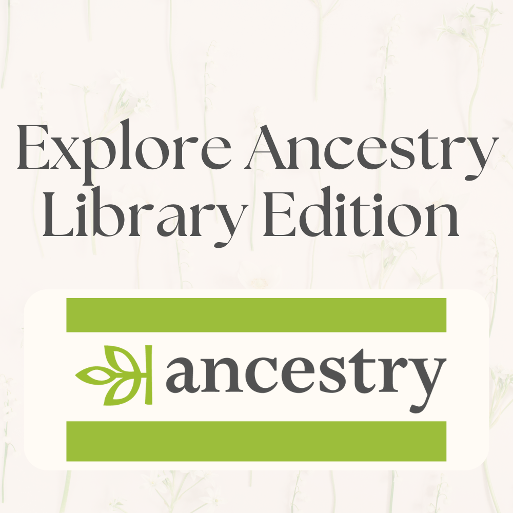Ancestry In-Library Edition – Shelby County Libraries