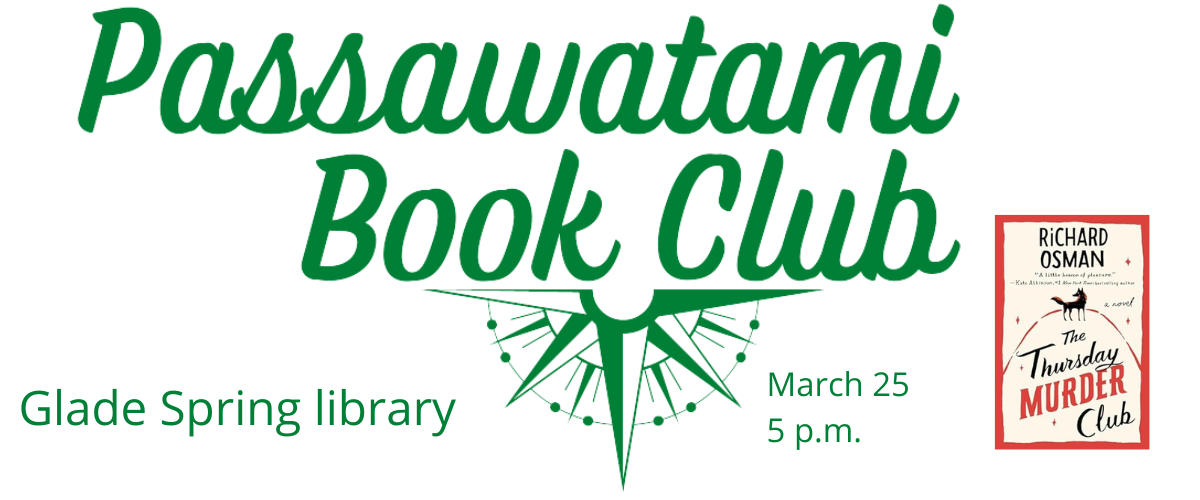 Passawatami Book Club Glade Spring Library March 25 5 p.m. Image of cover of 'The Thursday Murder Club' by Richard Osman