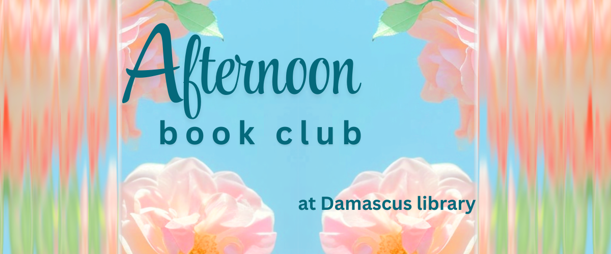 Afternoon book club at Damascus library