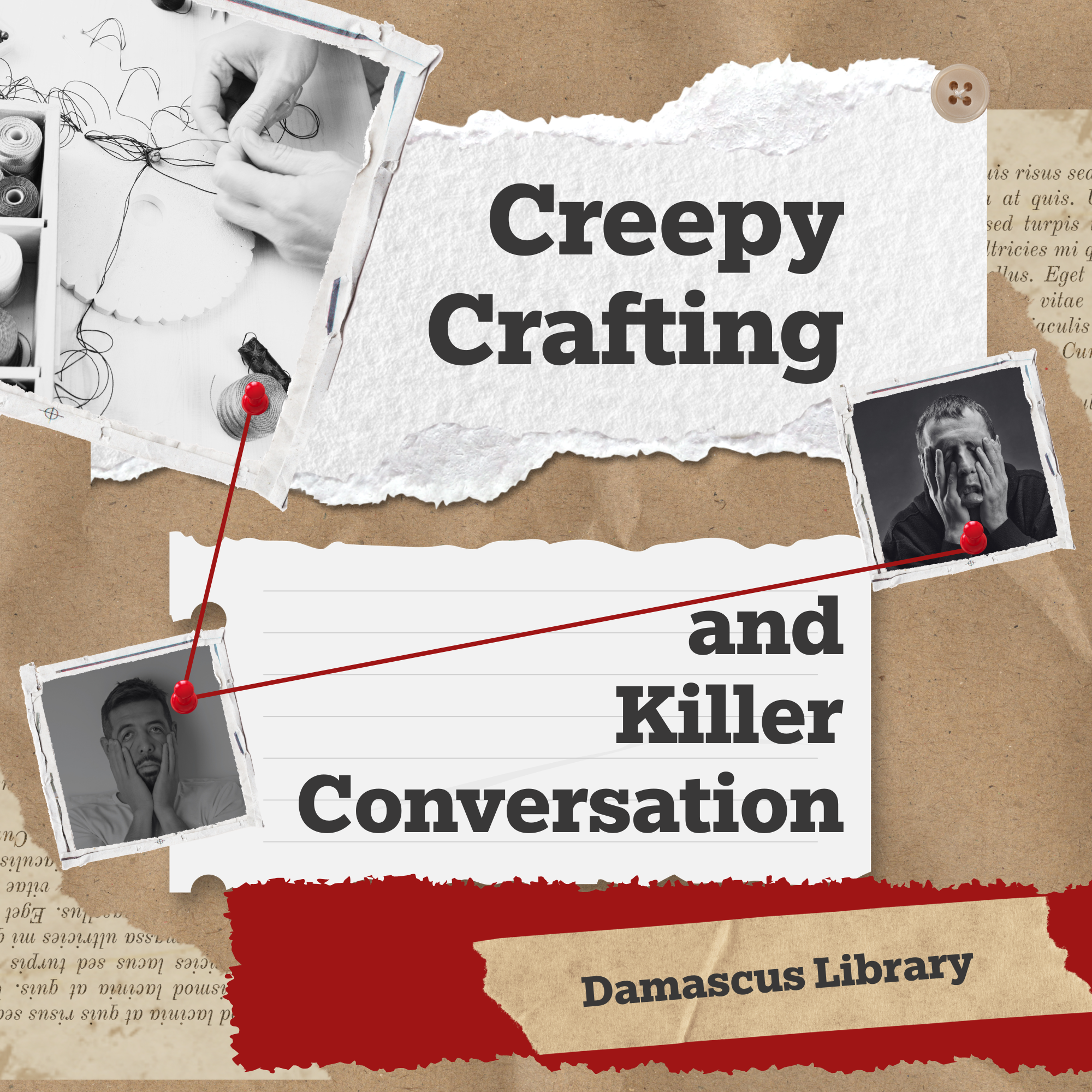 Creepy Crafting and Killer Conversation Damascus Library
