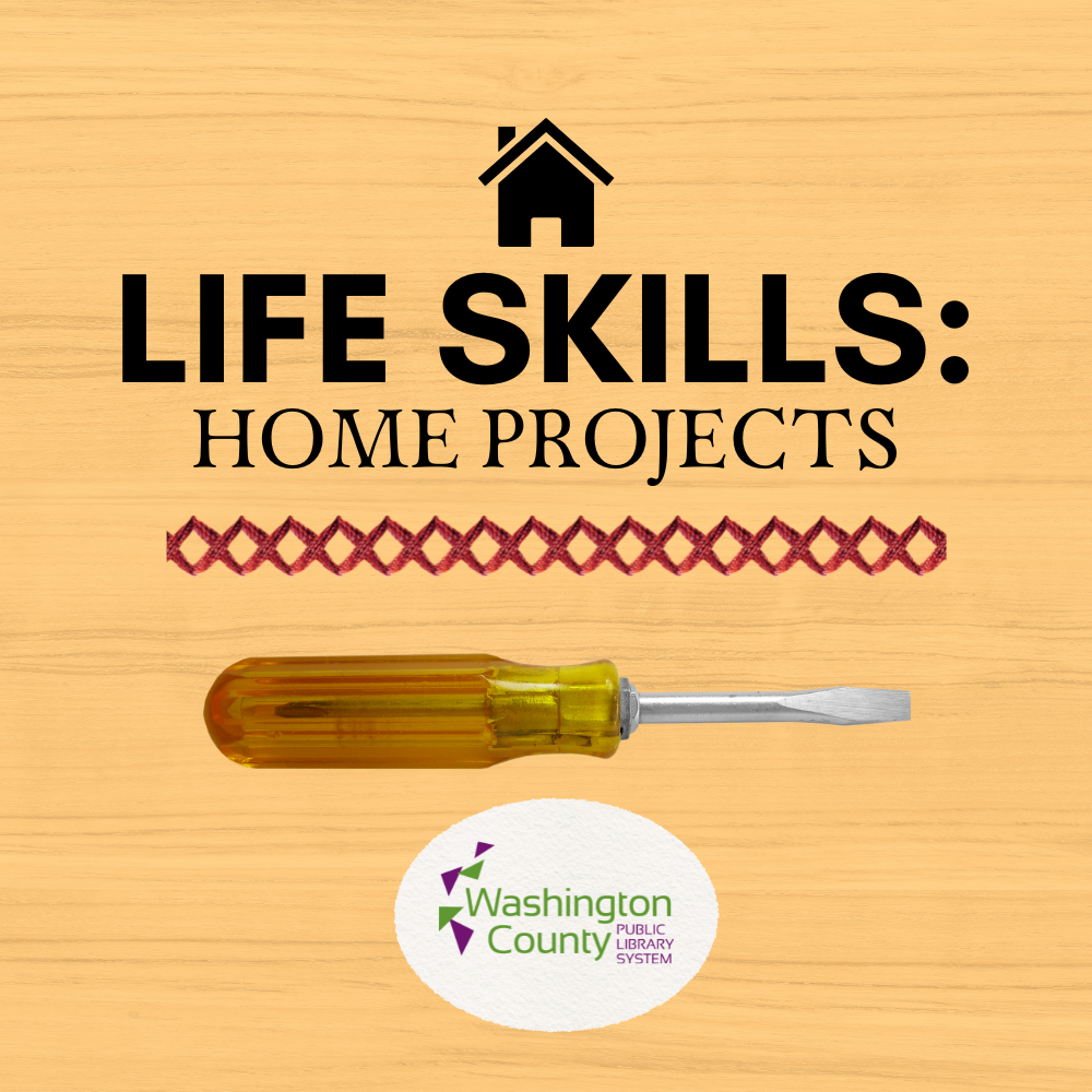 Teen Life Skills: Home Projects